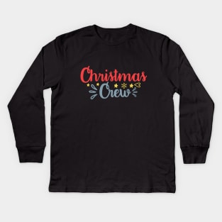 Christmas Crew Kids Long Sleeve T-Shirt